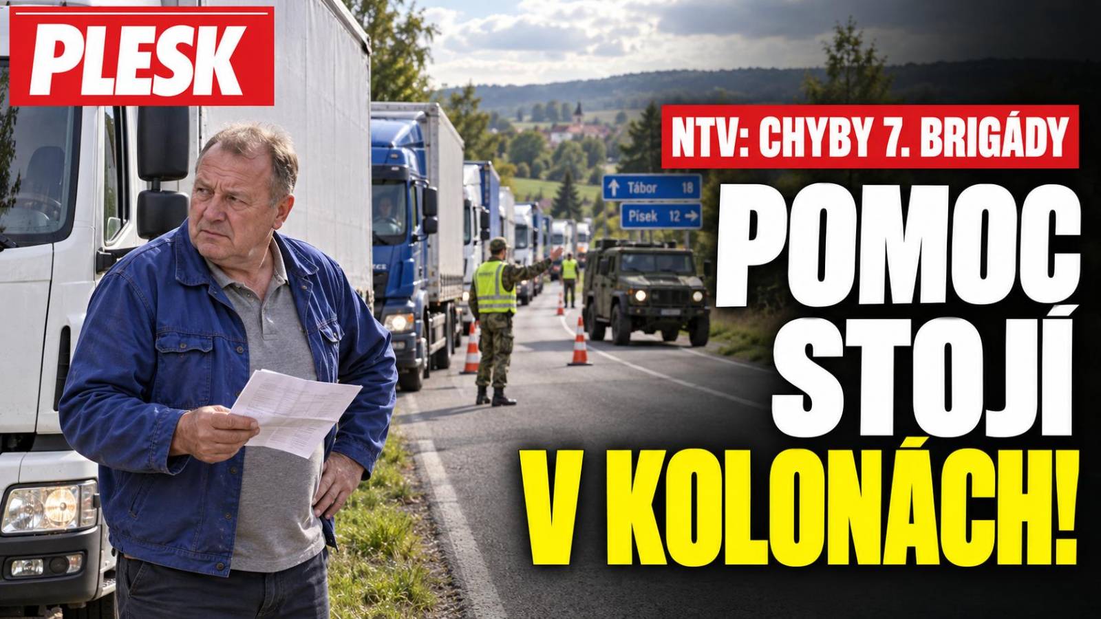 Pomoc stojí v kolonách! NTV: Chyby 7. brigády brzdí zásoby pro lidi v nouzi
